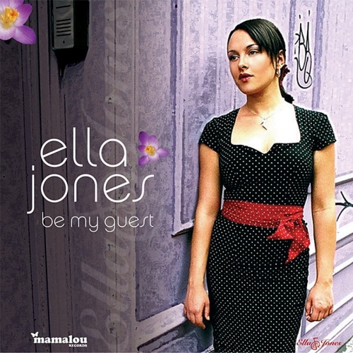 Ella Jones - Be My Guest (2007)