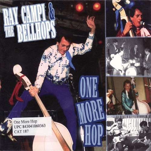 Ray Campi & The Bellhops - One More Hop (2006)