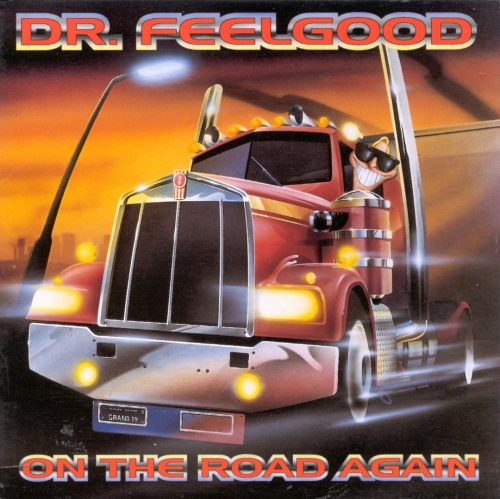 Dr. Feelgood - On The Road Again (1996)