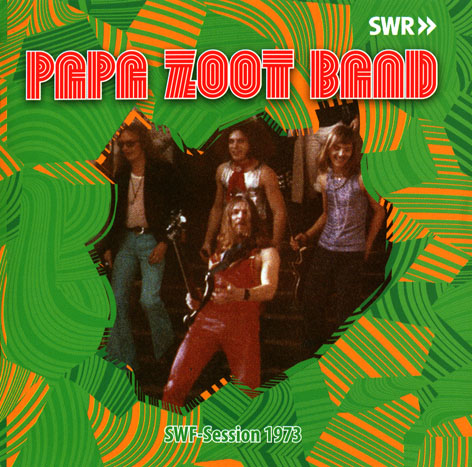 Papa Zoot Band - SWF-Session 1973 (2011)