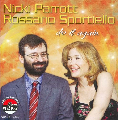 Nicki Parrott & Rossano Sportiello - Do It Again (2009)