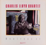 Charles Lloyd Quartet ‎– Montreux 82 (1982)