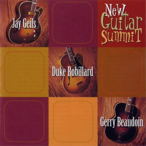 Jay Geils, Duke Robillard, Gerry Beaudoin - New Guitar Summit (2004)