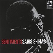Sahib Shihab -  Sentiments (1965-1971)