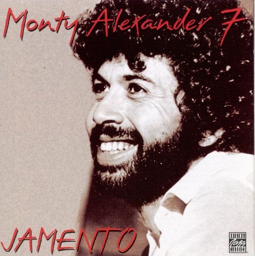 Monty Alexander - Jamento: The Monty Alexander 7 (1978)