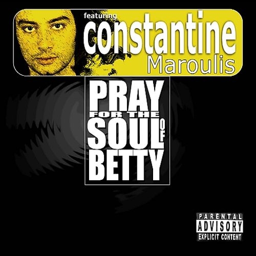 Pray For The Soul Of Betty - Pray For The Soul Of Betty (2005)