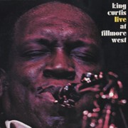 King Curtis - Live At Fillmore West (1971)