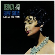 Lena Horne - Lena On The Blue Side (1962)