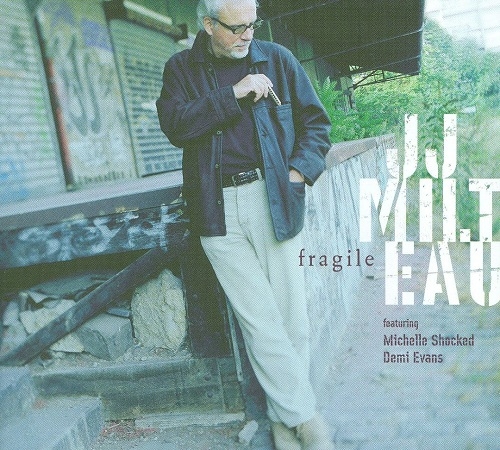 J.J. Milteau - Fragile (2005)