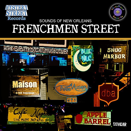 VA - Frenchmen Street: Sounds Of New Orleans (2011)
