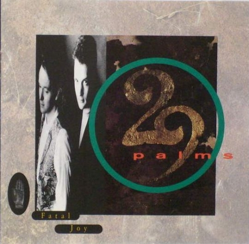 29 Palms – Fatal Joy (1990)