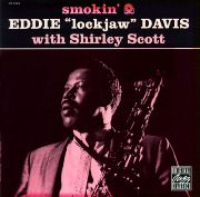 Eddie "Lockjaw" Davis -  Smokin' (1958)