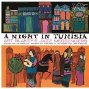 Art Blakey & the Jazz Messengers - A Night in Tunisia (1957)