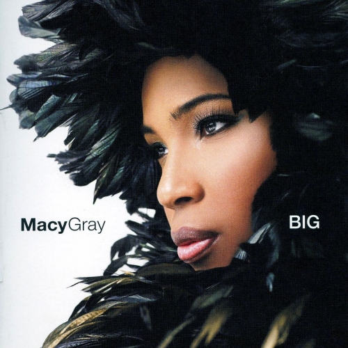 Macy Gray - Big (2007)