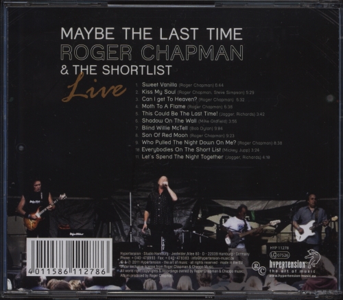 Roger Chapman & The Shortlist - Maybe The Last Time - Live (2011)