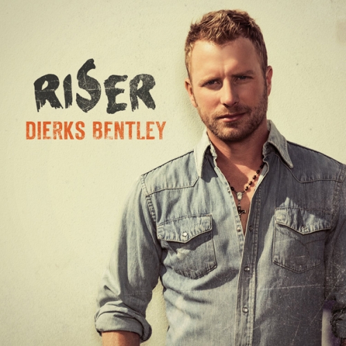 Dierks Bentley - Riser (2014)