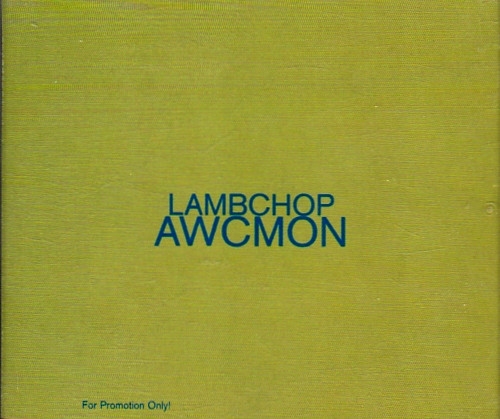 Lambchop - Awcmon (2003)