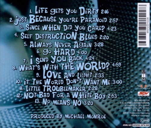 Michael Monroe - Life Gets You Dirty (1999)