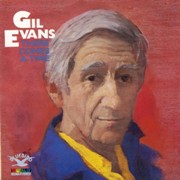 Gil Evans - There Comes A Time (1975)