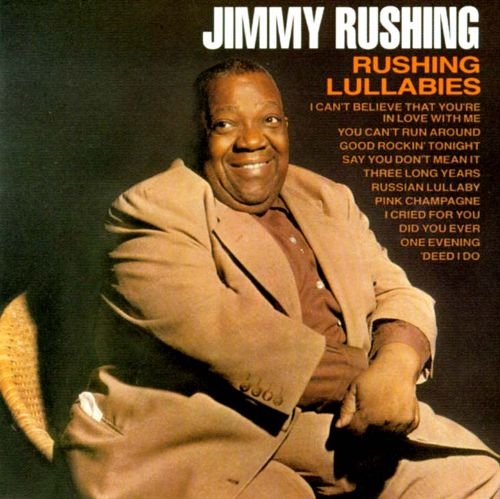 Jimmy Rushing - Rushing Lullabies (1958) Mp3 320 Kbps