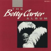 Betty Carter - The Betty Carter Album (1976)