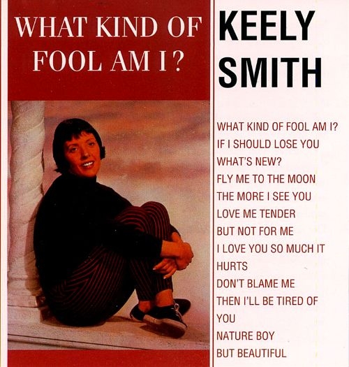 Keely Smith - What Kind Of Fook Am I? (1962)