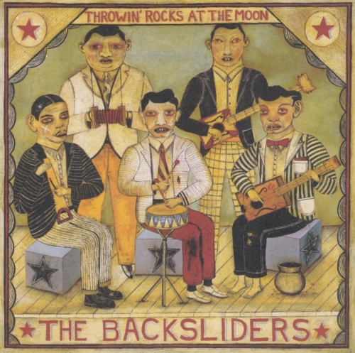 The Backsliders - Throwin Rocks At The Moon (1997)
