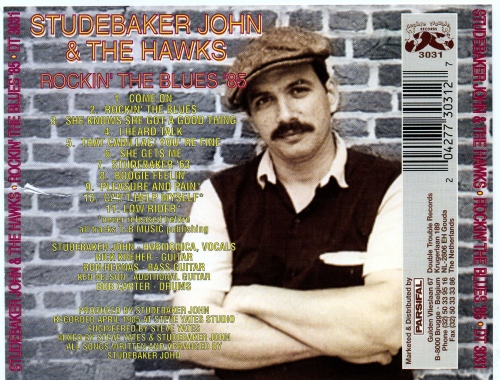 Studebaker John & The Hawks - Rockin' The Blues '85 (1992)