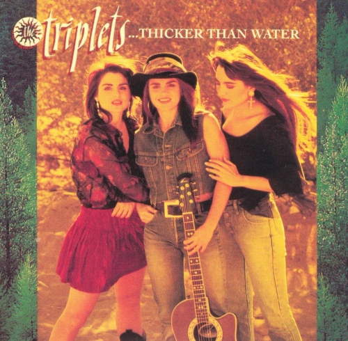 The Triplets - Thicker Than Water (1991)