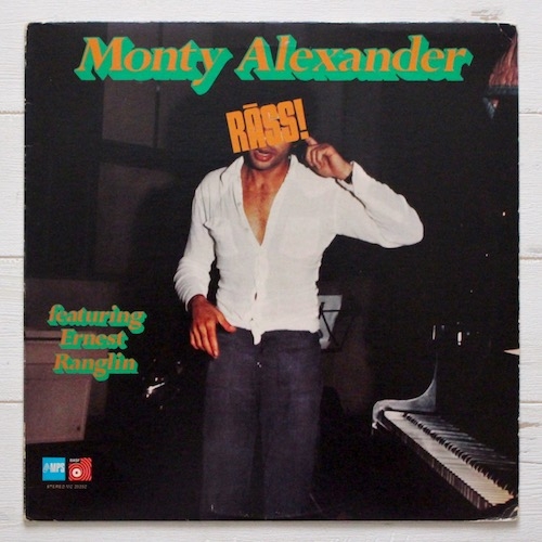 Monty Alexander Featuring Ernest Ranglin ‎- Rass! (1974)