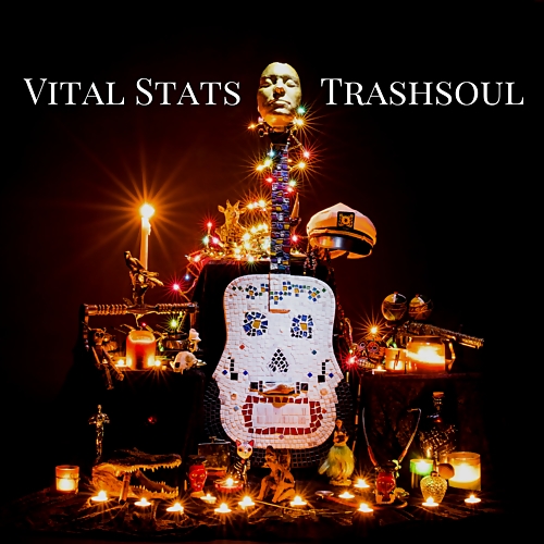 Vital Stats - Trashsoul (2017)