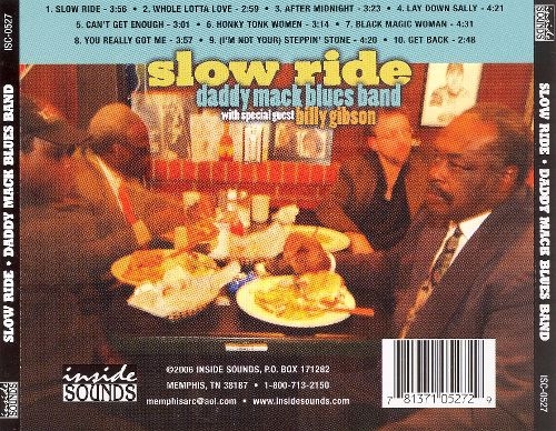 Daddy Mack Blues Band - Slow Ride (2006)