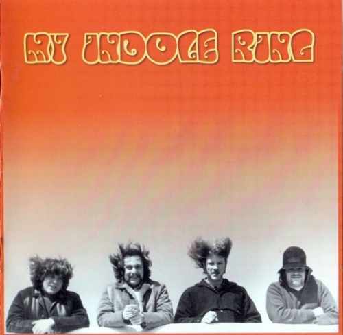 My Indole Ring - My Indole Ring 1969 [2001] Lossless
