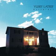 Yusef Lateef ‎– Nocturnes (1989)