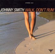 Johnny Smith - Walk, Don't Run (1954)