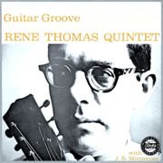 Rene Thomas Quintet - Guitar Groove (1960)