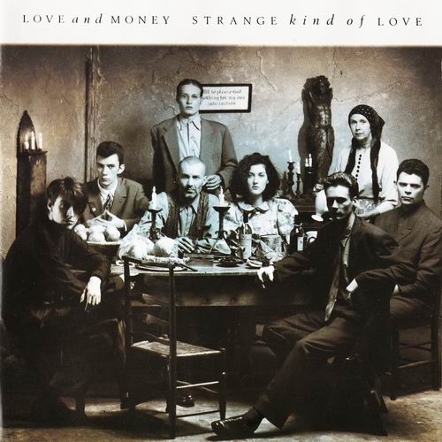 Love and Money - Strange Kind of Love (1988)