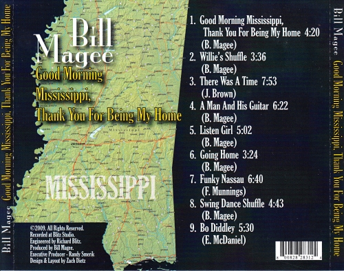 Bill Magee - Good Morning Mississippi, Thank You For Being My Home (2009)