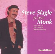 Steve Slagle - Slagle Plays Monk (1997)