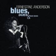 Ernestine Anderson - Blues, Dues & Love News (1996)