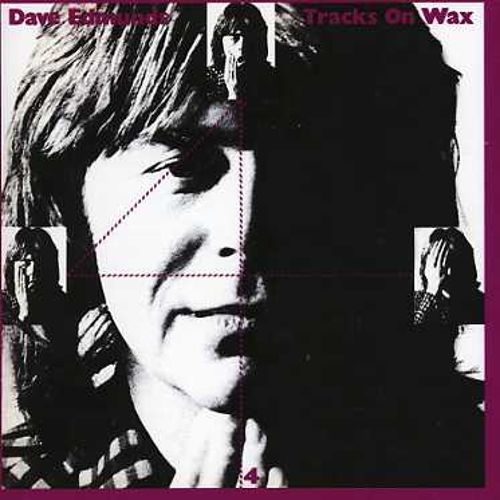 Dave Edmunds - Tracks On Wax 4 (Reissue) (1978/2005)