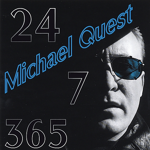 Michael Quest - 24-7-365 (2003)