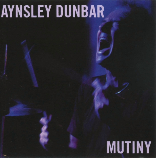 Aynsley Dunbar - Mutiny (2008)