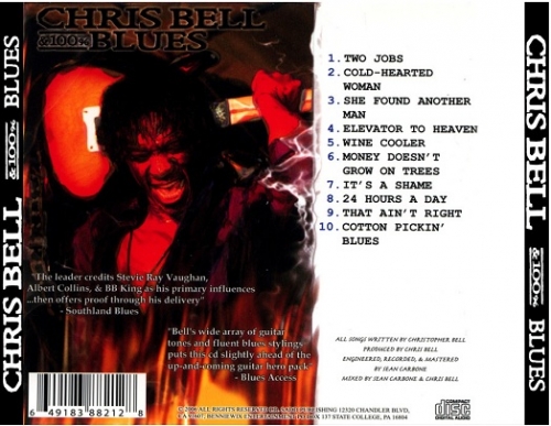 Chris Bell & 100% Blues - The Best (2006)