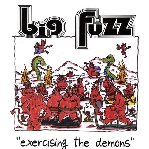 Big Fuzz - Exercising The Demons (2004)