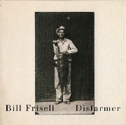 Bill Frisell - Disfarmer (2009), 320 Kbps