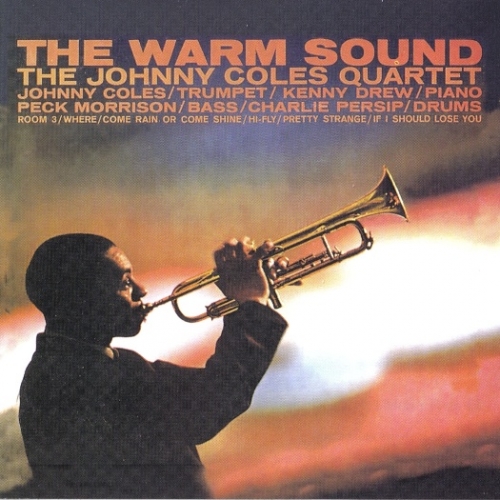 Johnny Coles - The Warm Sound (1961)