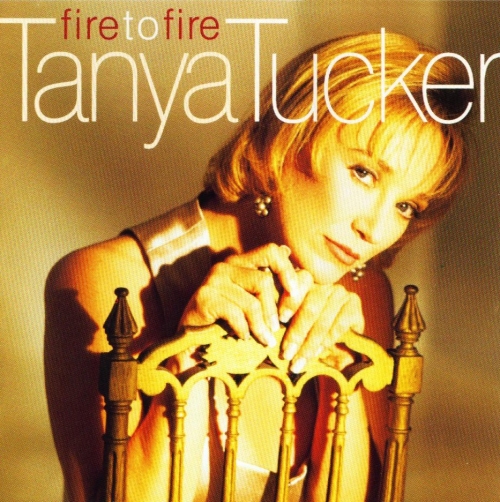 Tanya Tucker - Fire To Fire (1995)