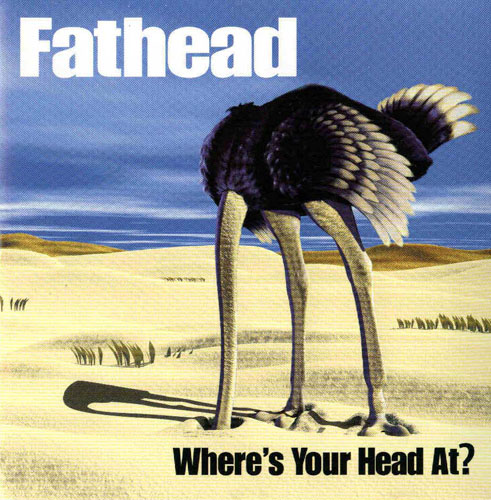 Fathead - Where s Your Head At? (2000)