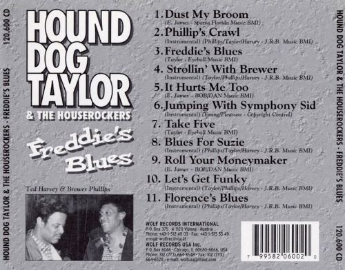 Hound Dog Taylor And The Houserockers - Freddie's Blues (1994)